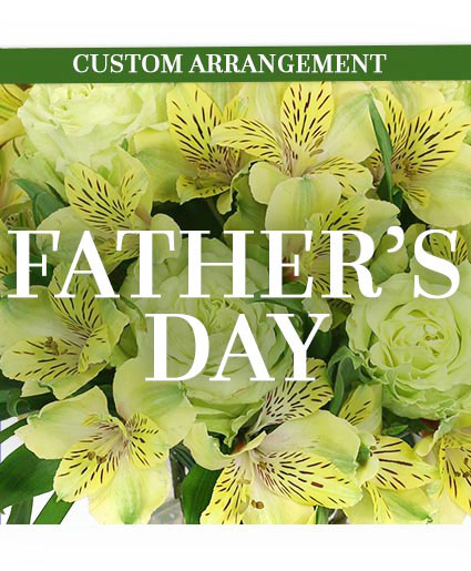 Father's Day Custom Arrangement
